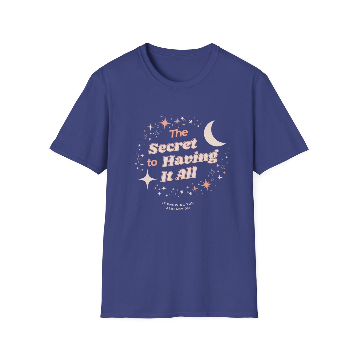 The secret Unisex Soft style T-Shirt
