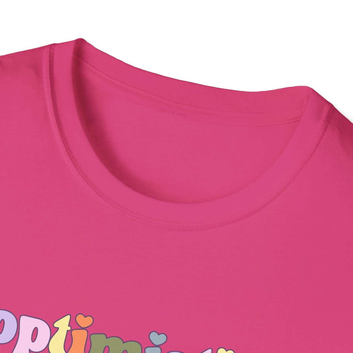 Optimistic Unisex Soft style T-Shirt