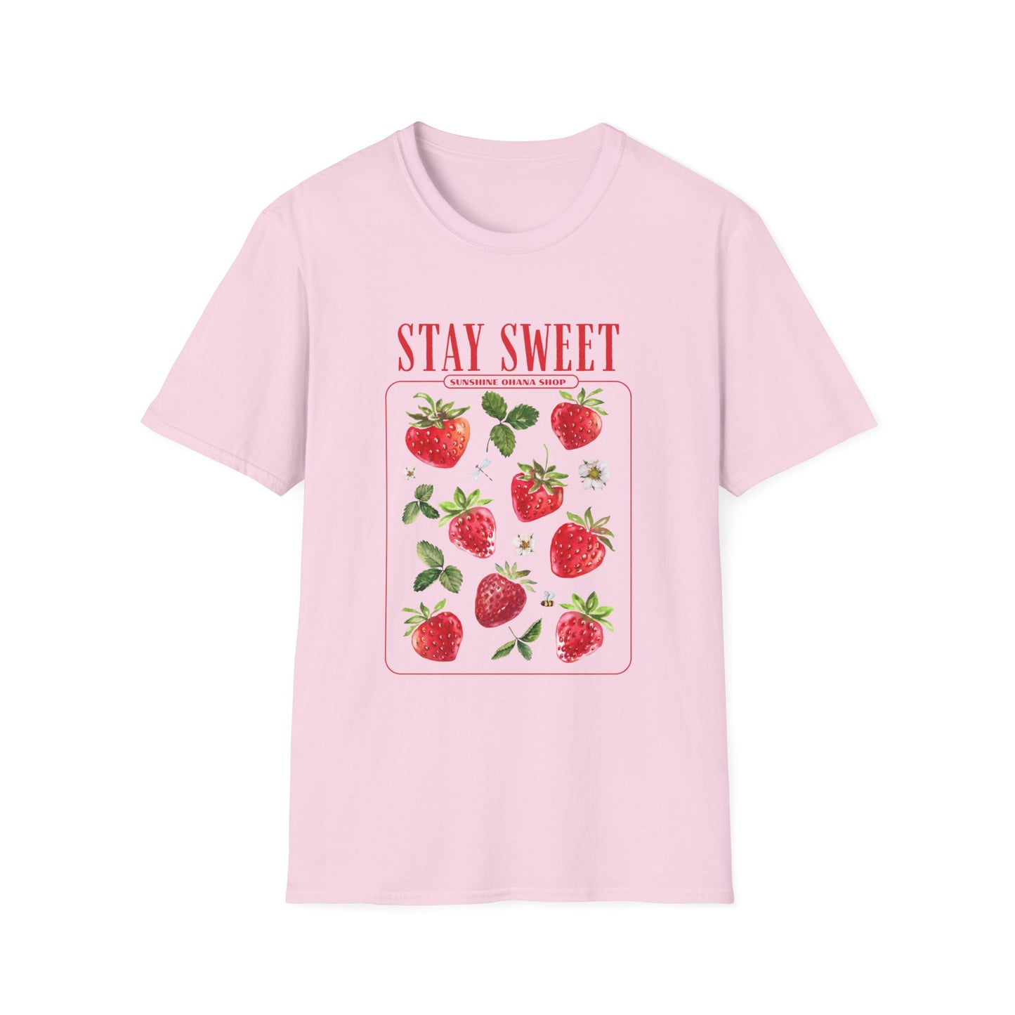 "Stay Sweet" Unisex Soft style T-Shirt