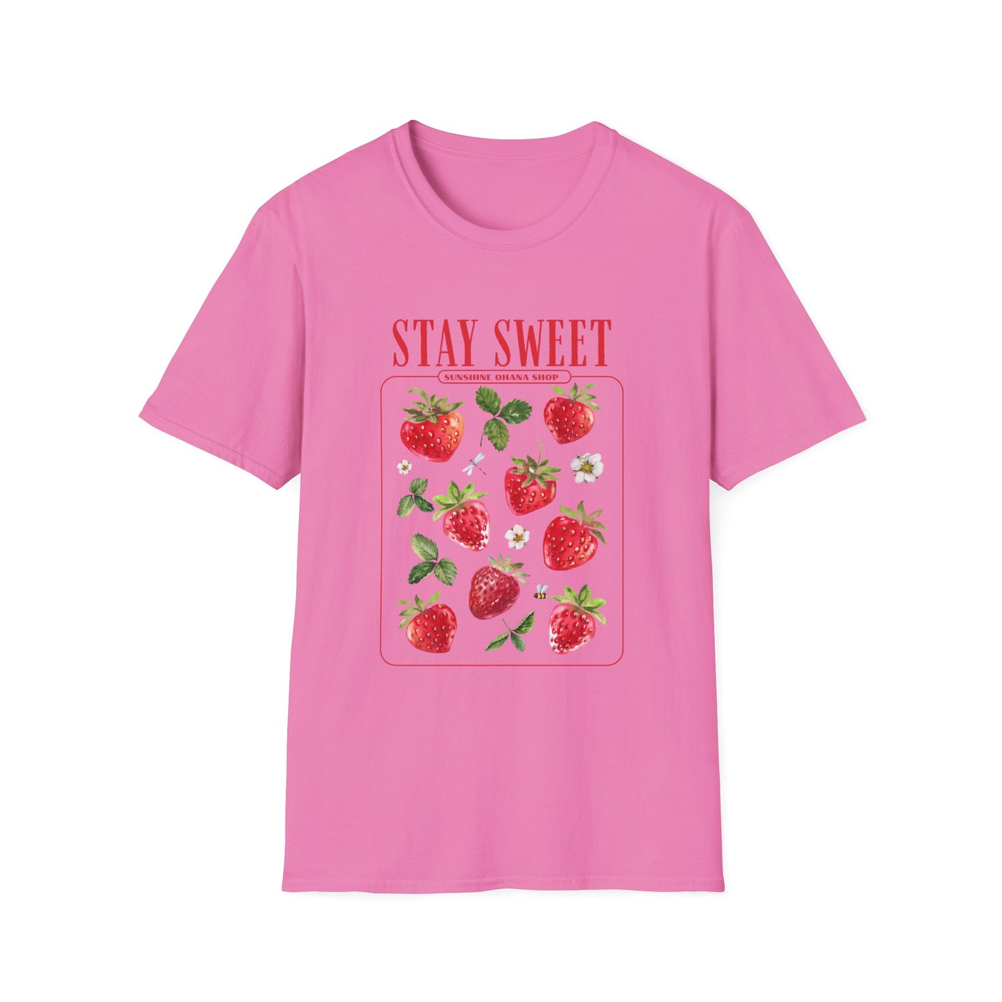 "Stay Sweet" Unisex Soft style T-Shirt