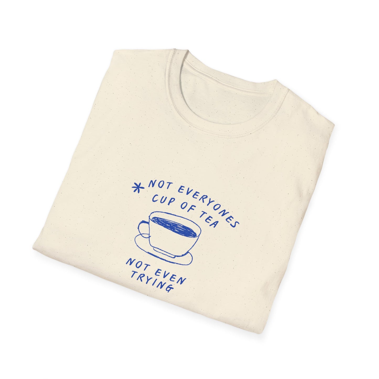 Cup of tea Unisex Soft style T-Shirt