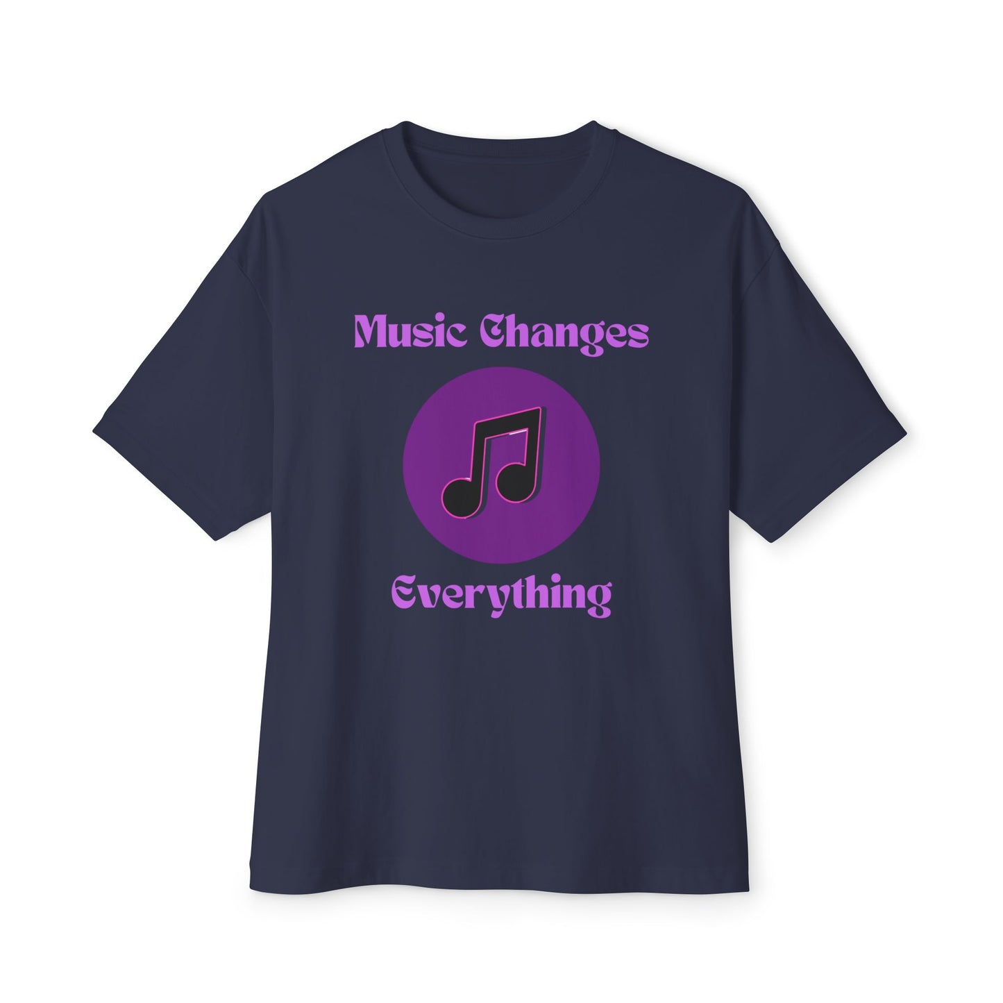 "Music Changes Everything" Unisex Oversized Boxy Tee