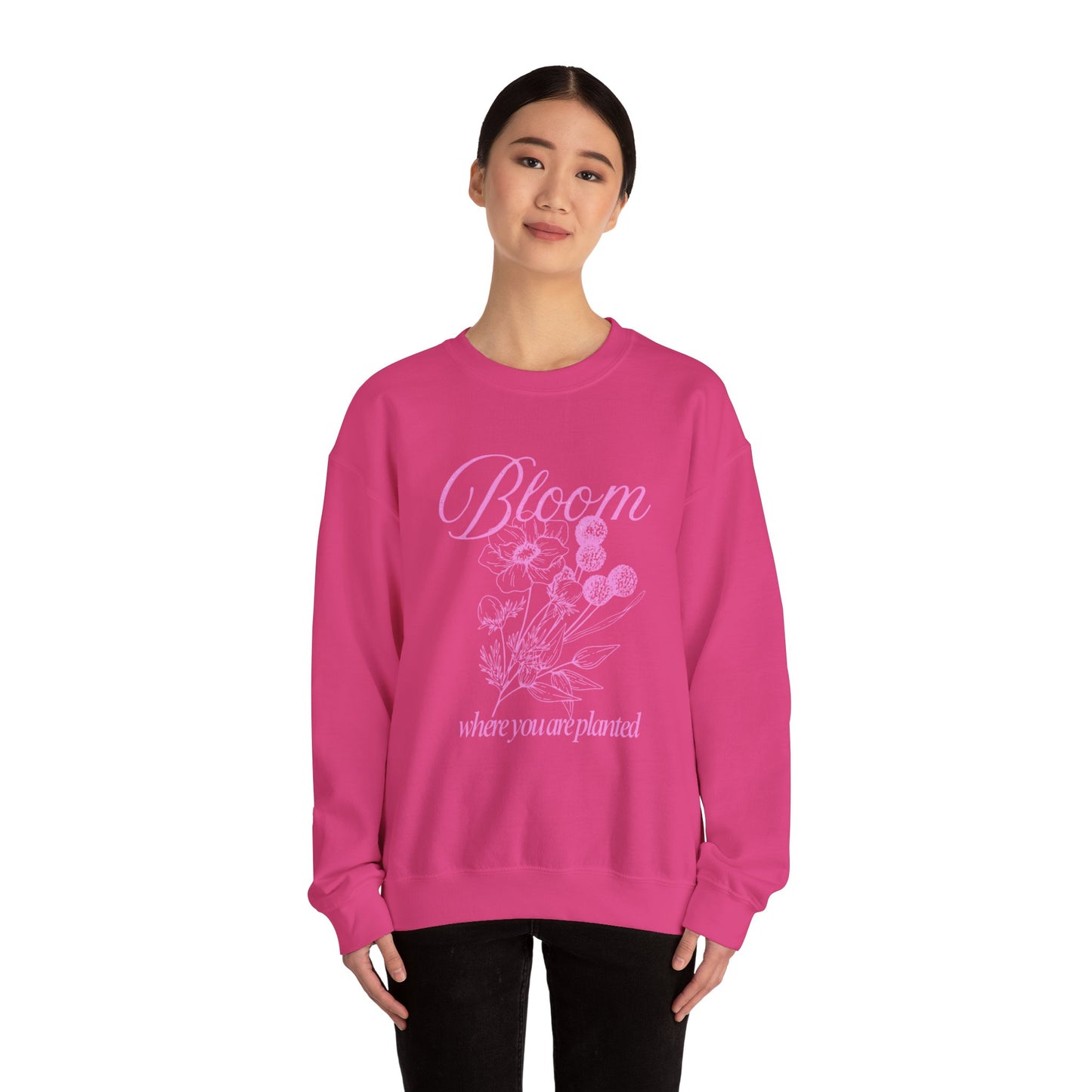 "Bloom Where You Are Planted" Unisex Heavy Blend™ Crewneck Sweatshirt