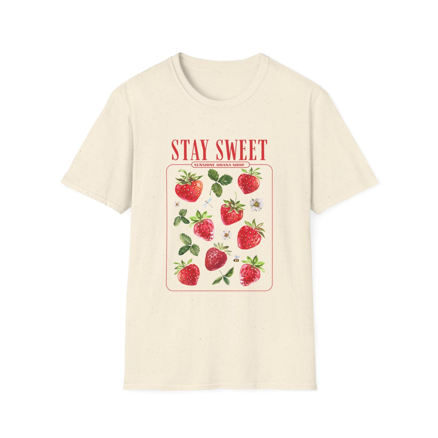 "Stay Sweet" Unisex Soft style T-Shirt