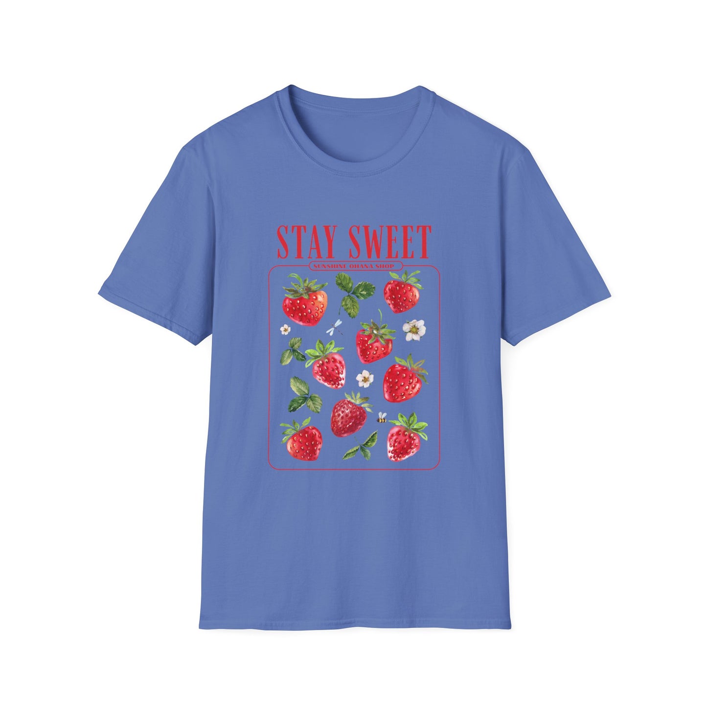 "Stay Sweet" Unisex Soft style T-Shirt