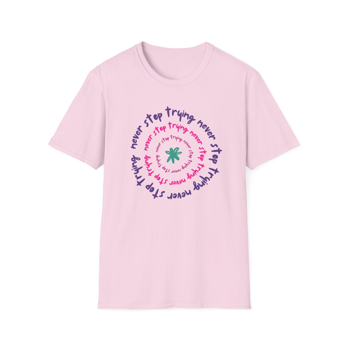 Never stop Unisex Soft style T-Shirt