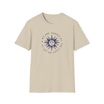 We are shaped Unisex Soft style T-Shirt