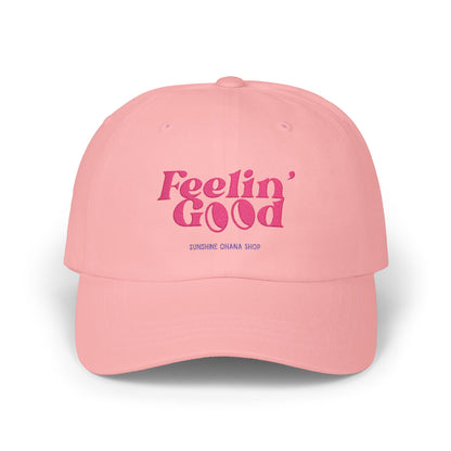 "Feelin' Good" Classic Dad Cap