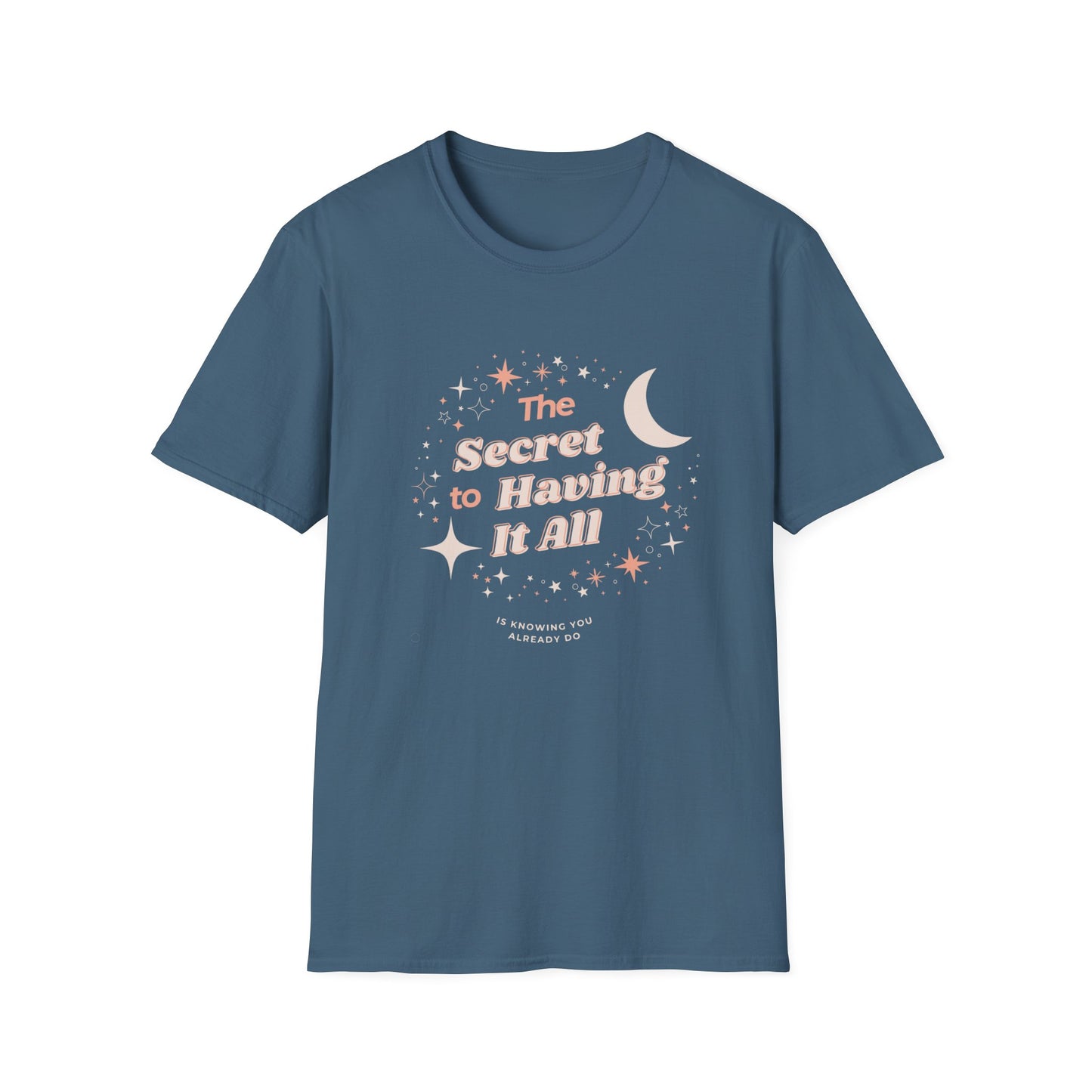The secret Unisex Soft style T-Shirt