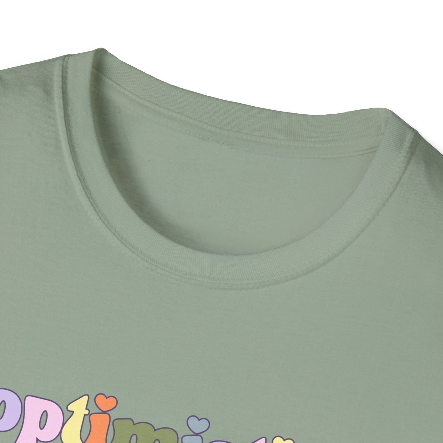 Optimistic Unisex Soft style T-Shirt