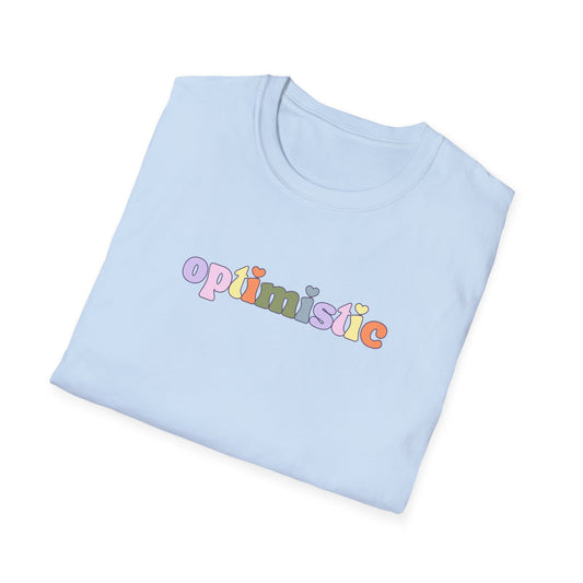Optimistic Unisex Soft style T-Shirt