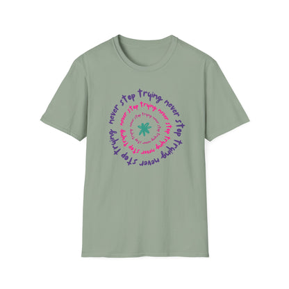 Never stop Unisex Soft style T-Shirt