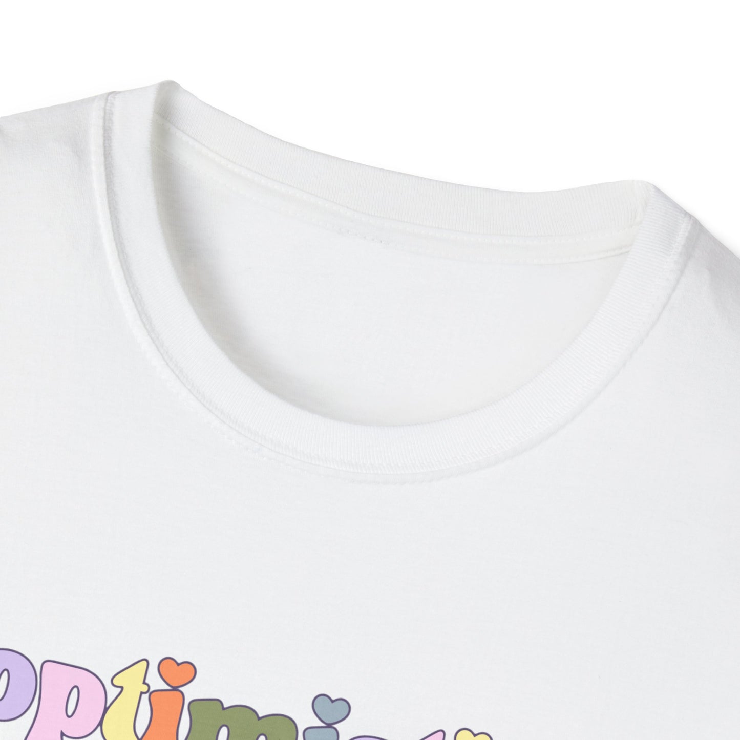 Optimistic Unisex Soft style T-Shirt