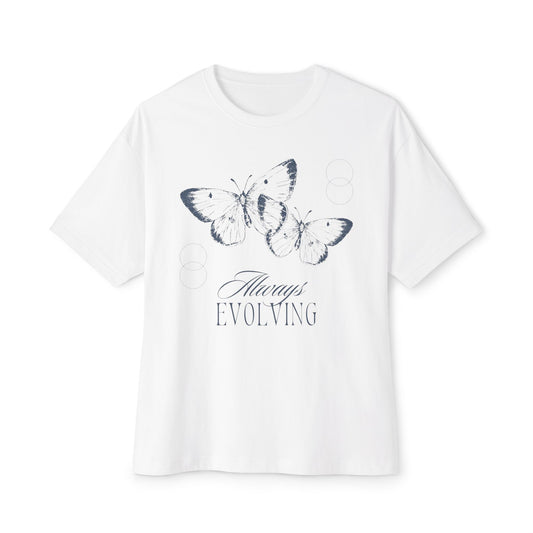 "Always Evolving" Unisex Oversized Boxy Tee